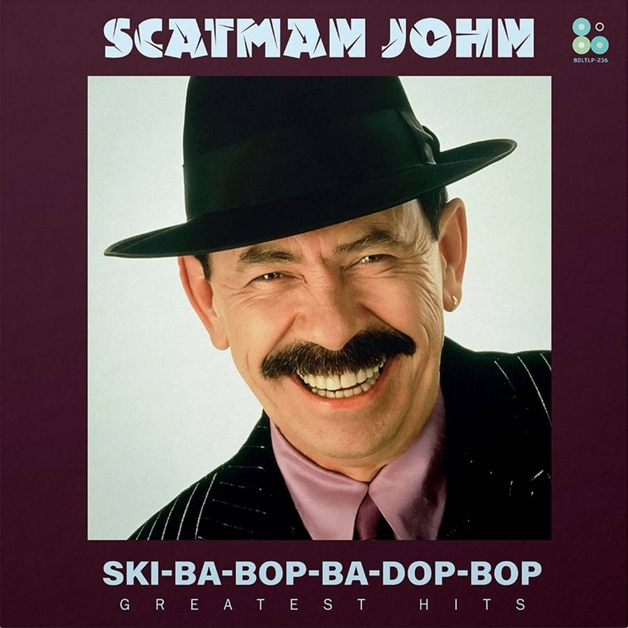 Scatman John – Ski-Ba-Bop-Ba-Dop-Bop - Greatest Hits